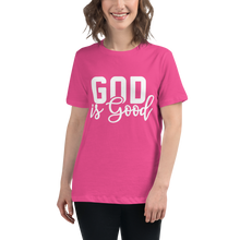 Load image into Gallery viewer, God is Good Women&#39;s Relaxed Tee