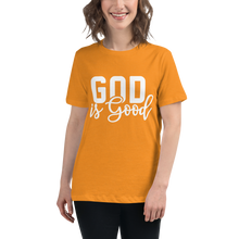 Load image into Gallery viewer, God is Good Women&#39;s Relaxed Tee