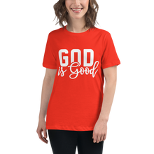 Load image into Gallery viewer, God is Good Women&#39;s Relaxed Tee